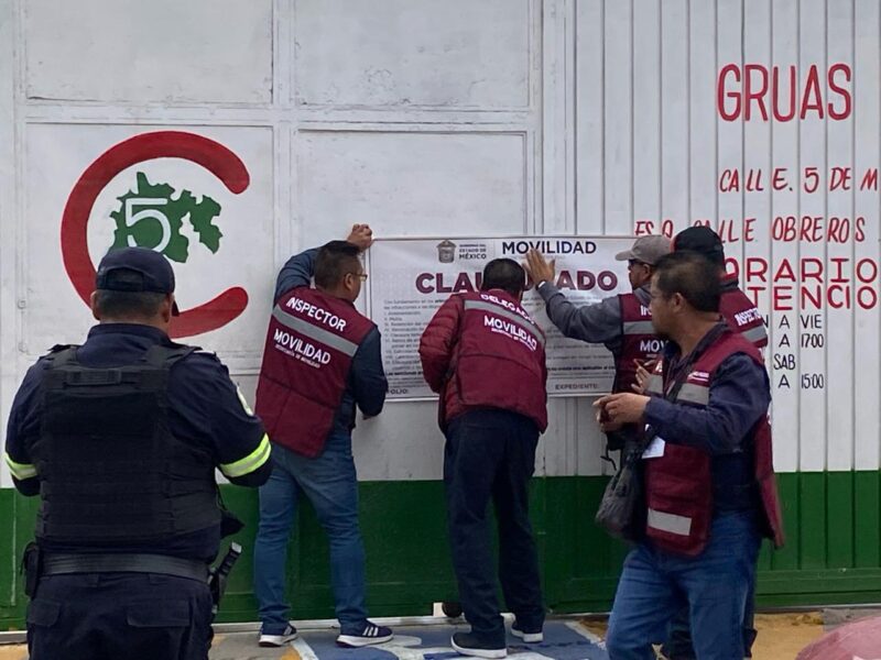Clausuran negocio de grúas en Cuautitlán Izcalli y Zumpango