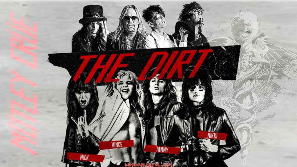 LaMuvi, la alocada vida de Mötley Crüe; The Dirt