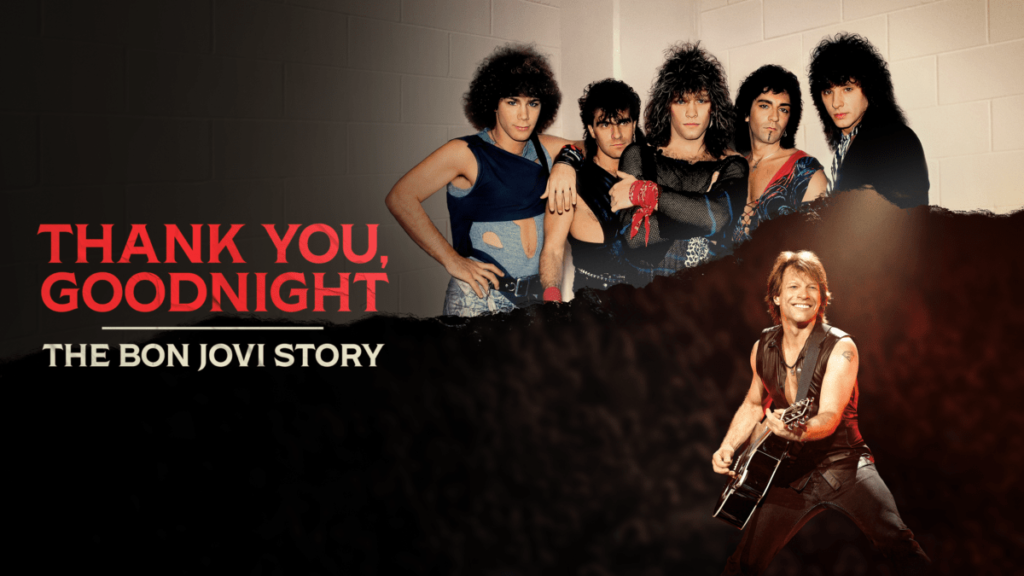 Bon Jovi nos cuenta su historia en la serie "Thank you Goodnight"