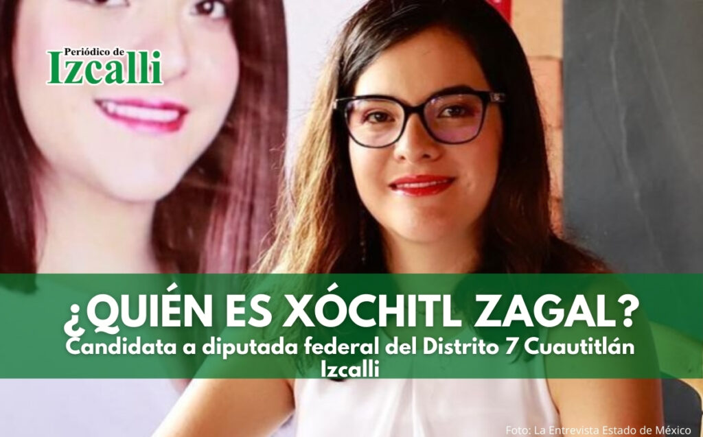 Xóchitl Zagal,la morenista que va por su tercer diputación federal en Izcalli